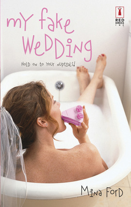Title details for My Fake Wedding by Mina Ford - Available